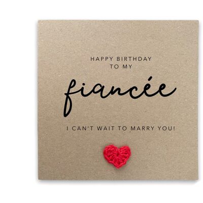 Fiancée Birthday Card, Happy Birthday To My Fiancée, Birthday Card Fiancé, Future Wife  Birthday Card, Happy Birthday Wife to be Card (SKU: BD228B)