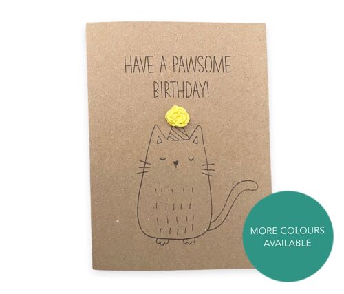 Funny Cat Birthday Pun Card - Have a pawsome birthday - Cat Birthday handmade Lover - Card for her - Send to recipient - Message inside (SKU: BD155B)