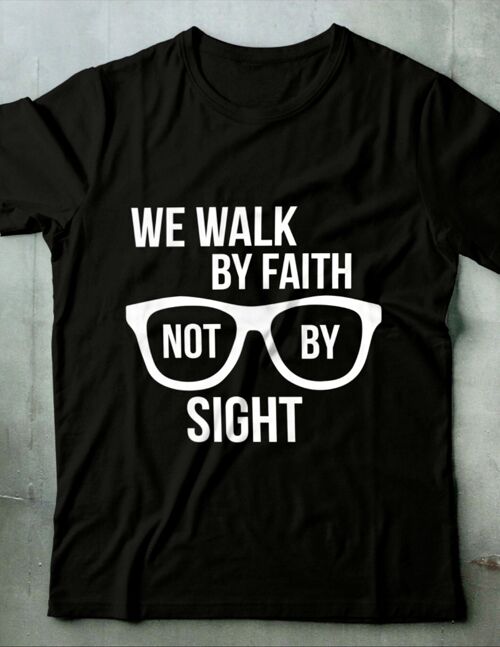 WALK BY FAITH- BLACK/WHITE - FEED THE HUNGRY