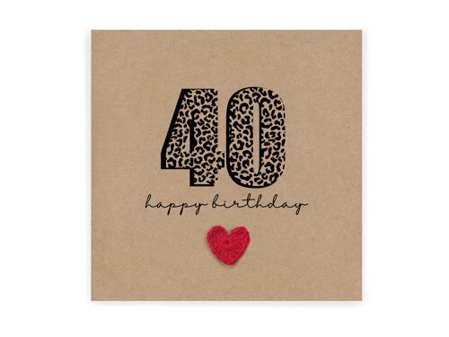 40 Birthday Card, Simple Birthday Card, Any Age, Husband, Wife, Best Friend, Girlfriend, Sister, 40th Birthday Card, Leopard Print 40th Card (SKU: BD265B)