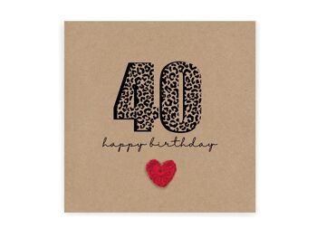 Carte d'anniversaire 40, carte d'anniversaire simple, tout âge, mari, femme, meilleur ami, petite amie, sœur, carte d'anniversaire 40e, carte 40e imprimé léopard (SKU : BD265B)
