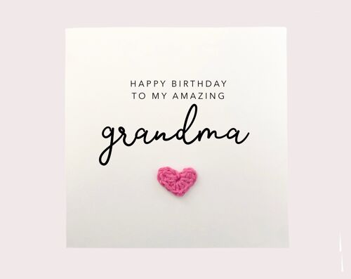 Birthday Card For Amazing Grandma, Happy Birthday To My Amazing Grandma, Birthday Card For Her, Grandma Card, Nanny, Nan, Gran, Nanna (SKU: BD160B)
