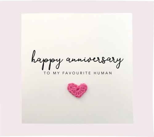 Happy Anniversary To My Favourite Human, Wedding Anniversary Card, Anniversary Card Favourite Person, Card for Partner, Wife, Husband (SKU: A038W)