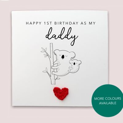 Tarjeta de feliz primer cumpleaños como mi papá - Tarjeta de cumpleaños simple para el primer cumpleaños de papá de la tarjeta de koala de la hija del hijo del bebé - Enviar al destinatario (SKU: BD032W)