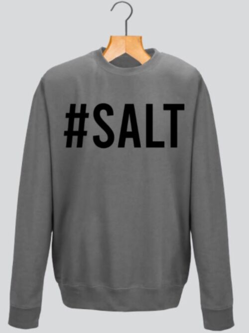 #SALT Sweatshirt- STEEL GREY - FEED THE HUNGRY