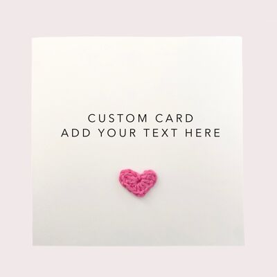 Custom Text Card, Fully Customisable Card, Song Lyric Card, Quote Card, Custom Greeting Card, Own Text Card, Personalised Card, Handmade (SKU: PC001W)