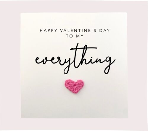 Happy Valentines To My Everything - Simple Valentines card for partner wife husband girlfriend boyfriend - Rustic Card for her / him (SKU: VD36W)