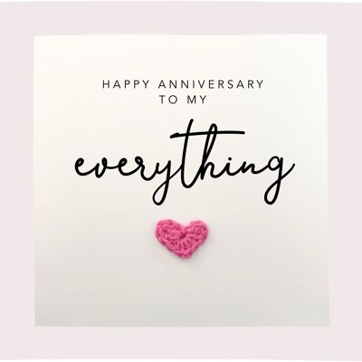 Happy Anniversary To My Everything - Carta di anniversario semplice per partner moglie marito fidanzata fidanzato - Carta rustica per lei / lui (SKU: A039W)