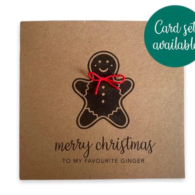 Handmade Christmas Ginger Bread Card - Merry Christmas to my favourite ginger  - Xmas Card Set - Funny card for ginger - ginger friend card (SKU: CH035B)