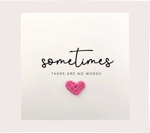 Sometimes There Are No Words Card, Bereavement Card, Sympathy Card, Thinking of You Card, Condolence Card, Sending Hug, Grieving Card (SKU: SC5W)