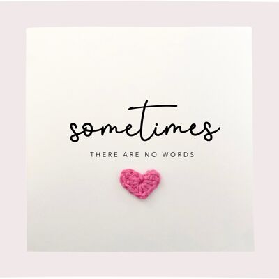 Sometimes There Are No Words Card, Bereavement Card, Sympathy Card, Thinking of You Card, Condolence Card, Sending Hug, Grieving Card (SKU: SC5W)