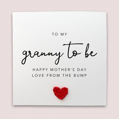Grandma To Be Mother's Day Card, For My Grandma  To Be, Mother's Day Card For Her, Pregnancy Mother's Card, Grandma To Be Card From The Bump (SKU: MD2 W)