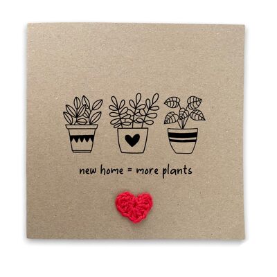 New Home More Plants Card - Happy New Home Card - Plant Lady Card -  House Plant - Funny New Home Card - Crazy Plant Lady - Plant Lover Card (SKU: NH7W)