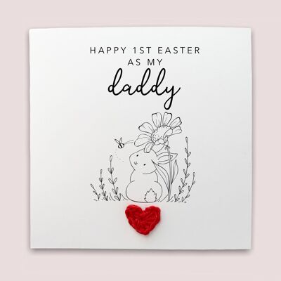 Happy 1st Easter as My Daddy, Happy Easter Card, Daddy, First Easter Card, From Son, From Baby, Bunny Card From Child, Happy Easter Card (SKU: EC4W)