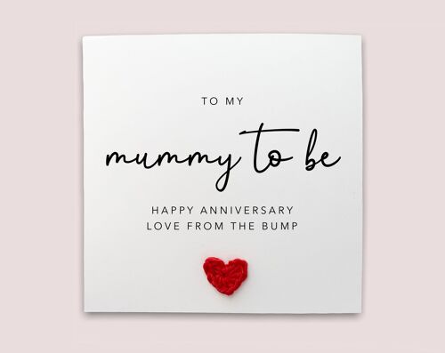 Mummy To Be Anniversary Card, For My Mummy To Be, Anniversary Card For Him, Pregnancy Anniversary Card, Mum To Be Card From The Bump, Baby (SKU: A051W)