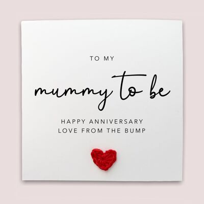 Mummy To Be Anniversary Card, For My Mummy To Be, Anniversary Card For Him, Pregnancy Anniversary Card, Mum To Be Card From The Bump, Baby (SKU: A051W)