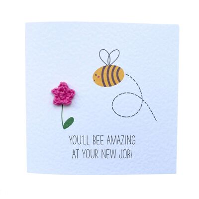 Cute Bee New Job New Role Leaving Card Funny Bee Flower - Tarjeta de ganchillo hecha a mano - Tarjeta para ella - Tarjeta para colega - Enviar al destinatario (SKU: NJ017W)