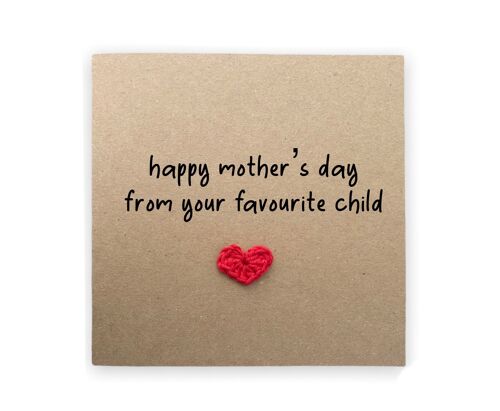 Funny Mothers Day Card, Favourite Child Joke,  Mother's Day Card, Mothers Day Card, Funny Mum Birthday Card, Mother's Day, Favourite Child (SKU: MD044B)