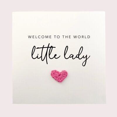 New Baby Girl Card, Little Lady New Baby Card, Baby Girl Card, Card For New Born, New Parents Glückwunschkarte, Welcome the world, Baby (SKU: NB088W)