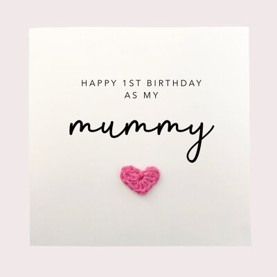 Alles Gute zum 1. Geburtstag als meine Mama – Einfache Geburtstagskarte für Mama von Baby Sohn Tochter – Handgemachte Karte für sie – An Empfänger senden (SKU: BD181W)