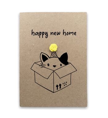Happy New Home Cat Card - Nouveau propriétaire de la maison - New House Cat Warming Card - New home - First Home - Funny new home card - Envoyer au destinataire (SKU : NH6W)