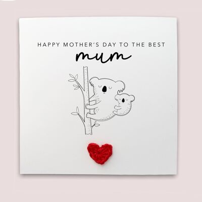 Happy Mother's Day to the best mum - Simple Koala Mother's Day card from baby from baby son daughter - Simple card Send to recipient (SKU: MD28W)