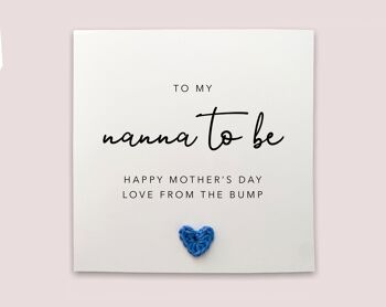 Nanna To Be Mother's Day Card, For My Nanna To Be, Mother's Day Card For Her, Grossesse Mother's Card, Nanna To Be Card From The Bump, Baby (SKU: MD1 W)