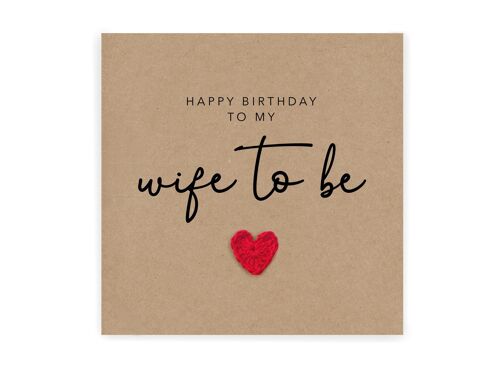 Wife To Be Birthday Card, Wife To Be On Her Birthday, Birthday Card For Fiancée, Romantic Birthday Card For Wife To Be, Birthday Fiancee (SKU: BD194B)
