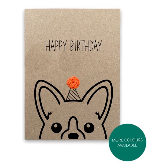 Funny Corgi Dog birthday card Pun Card - happy birthday corgi pet dog - Humour pun card  - Card for her - Send to recipient - Message inside (SKU: BD202B)