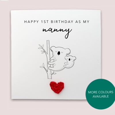 Feliz primer cumpleaños como mi abuela niñera nan - Tarjeta de cumpleaños simple de koala para niñera abuela de bebé hijo hija - Enviar al destinatario (SKU: BD150W)
