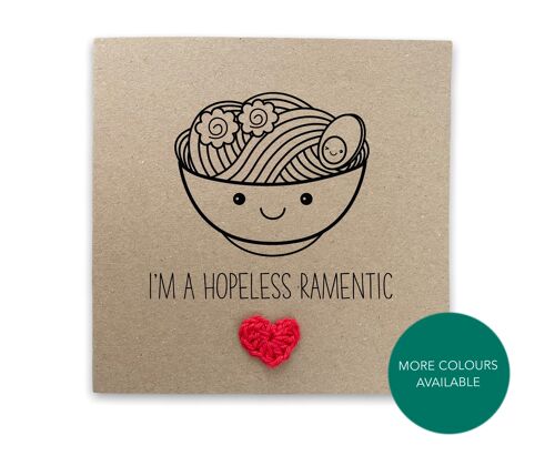 Ramen I love You card hopeless romantic Japanese Asian funny pun card for anniversary Valentine’s Day - Send to recipient (SKU: A045B)