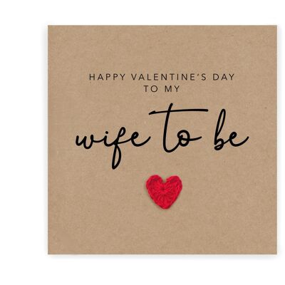 Wife To Be Valentines Day Card, Wife To Be On Valentines Day, Valentines Card For Fiancée, Romantic Valentines Card For Wife To Be, Love (SKU: VD2B)