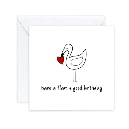 Happy Birthday Flamingo Card - Funny Birthday Card for Her / Him - Humour Simple Birthday Card - Simple Animal Card -  Send to recipient (SKU: BD131W)