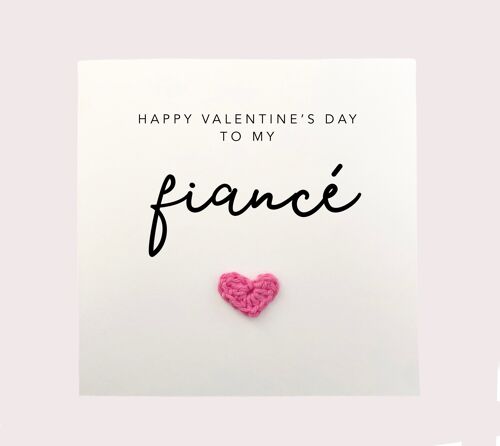Happy Valentines To My Fiancé  - Simple Valentines card for partner husband wife too be girlfriend boyfriend - Rustic Card for finance (SKU: VD17W)