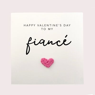 Happy Valentines To My Fiancé - Tarjeta de San Valentín simple para pareja esposo esposa también ser novia novio - Tarjeta rústica para finanzas (SKU: VD17W)