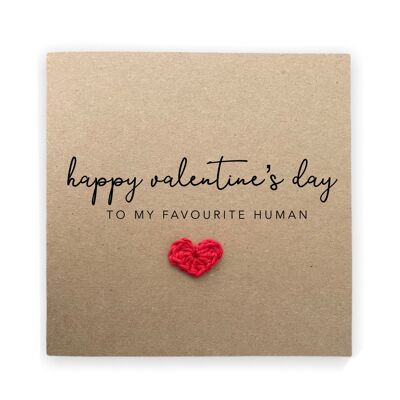 Happy Valentines To My Favourite Human, Valentinstagskarte, Valentinstagskarte Lieblingsperson, Karte für Partner, Ehefrau, Ehemann (SKU: VD26B)