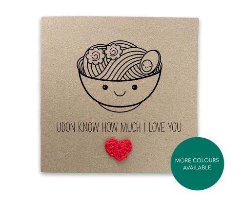 Udon I love You card - Noodle Japanese Asian funny pun card for anniversary Valentine’s Day for her / him simple - Send to recipient (SKU: A006B)