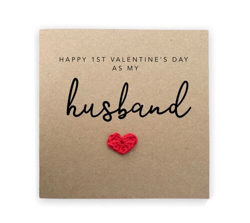 Happy 1st Valentines Day As My Husband, Valentines card for Wife First Valentines , One Year Anniversary, First Valentine's, To Recipient (SKU: VD11B)