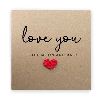 Love You to the Moon and Back Valentines Day Card for Him, Anniversary Card for Her, Simple Valentines Day Card for Boyfriend , Love Card (SKU: A005B)