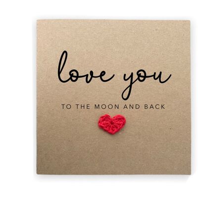 Love You to the Moon and Back Valentines Day Card for Him, Anniversary Card for Her, Simple Valentines Day Card for Boyfriend , Love Card (SKU: A005B)