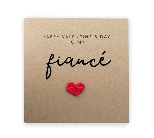 Happy Valentines To My Fiancé  - Simple Valentines card for partner husband wife too be girlfriend boyfriend - Rustic Card for finance (SKU: VD17B)