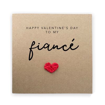 Happy Valentines To My Fiancé - Tarjeta de San Valentín simple para pareja esposo esposa también ser novia novio - Tarjeta rústica para finanzas (SKU: VD17B)