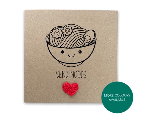 Send Noods Card - Japanese Asian ramen noodles funny pun card for anniversary Valentine’s Day - Send to recipient (SKU: A011B)