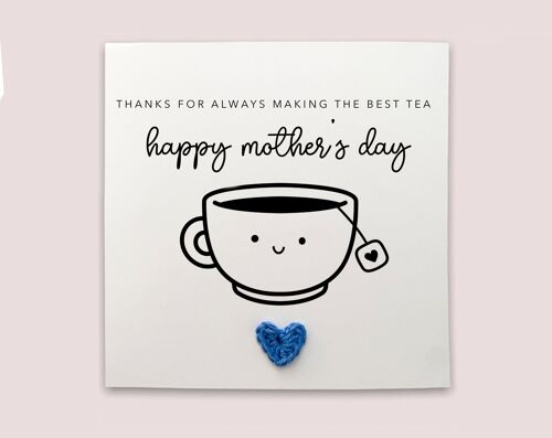 Mothers Day Card, Funny Thanks for making me Tea, Happy Mothers Day, Humour Best Tea Maker Mum Day Cards, Special Mum Card, Thank you mum (SKU: MD7 W)