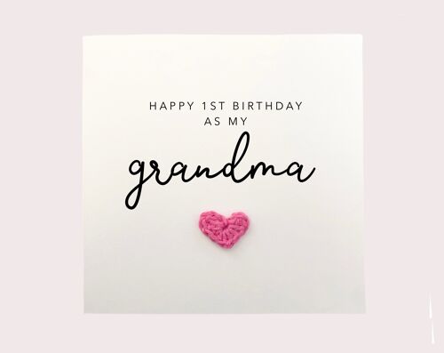 Happy 1st Birthday to my grandma - Simple Birthday Card for grandma from baby granddaughter Handmade Card for her - Send to recipient (SKU: BD040B)