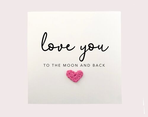Love You to the Moon and Back Valentines Day Card for Him, Anniversary Card for Her, Simple Valentines Day Card for Boyfriend , Love Card (SKU: A005W)