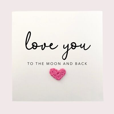 Love You to the Moon and Back Valentines Day Card for Him, Anniversary Card for Her, Simple Valentines Day Card for Boyfriend , Love Card (SKU: A005W)