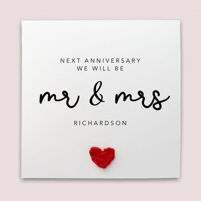 Next Anniversary We Will Be Mr and Mrs Card, Personalisierte Jubiläumskarte für meine Verlobte und Verlobte, Jubiläumskarte für meine Partnerkarte (SKU: A014WP)