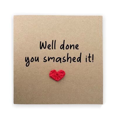 Well Done You Smashed It Card – Herzlichen Glückwunsch zu Ihrer neuen Prüfungspass-Jobkarte, Stolz auf Sie, Fahrprüfung senden, Sie haben bestanden, Empfänger (SKU: NJ009W)