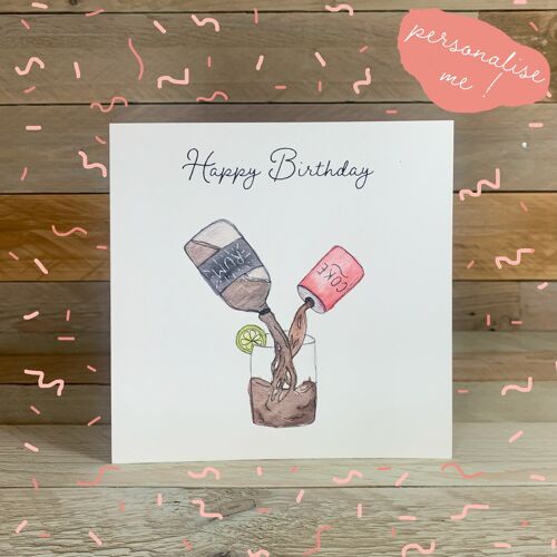 Rum and Coke Birthday Card